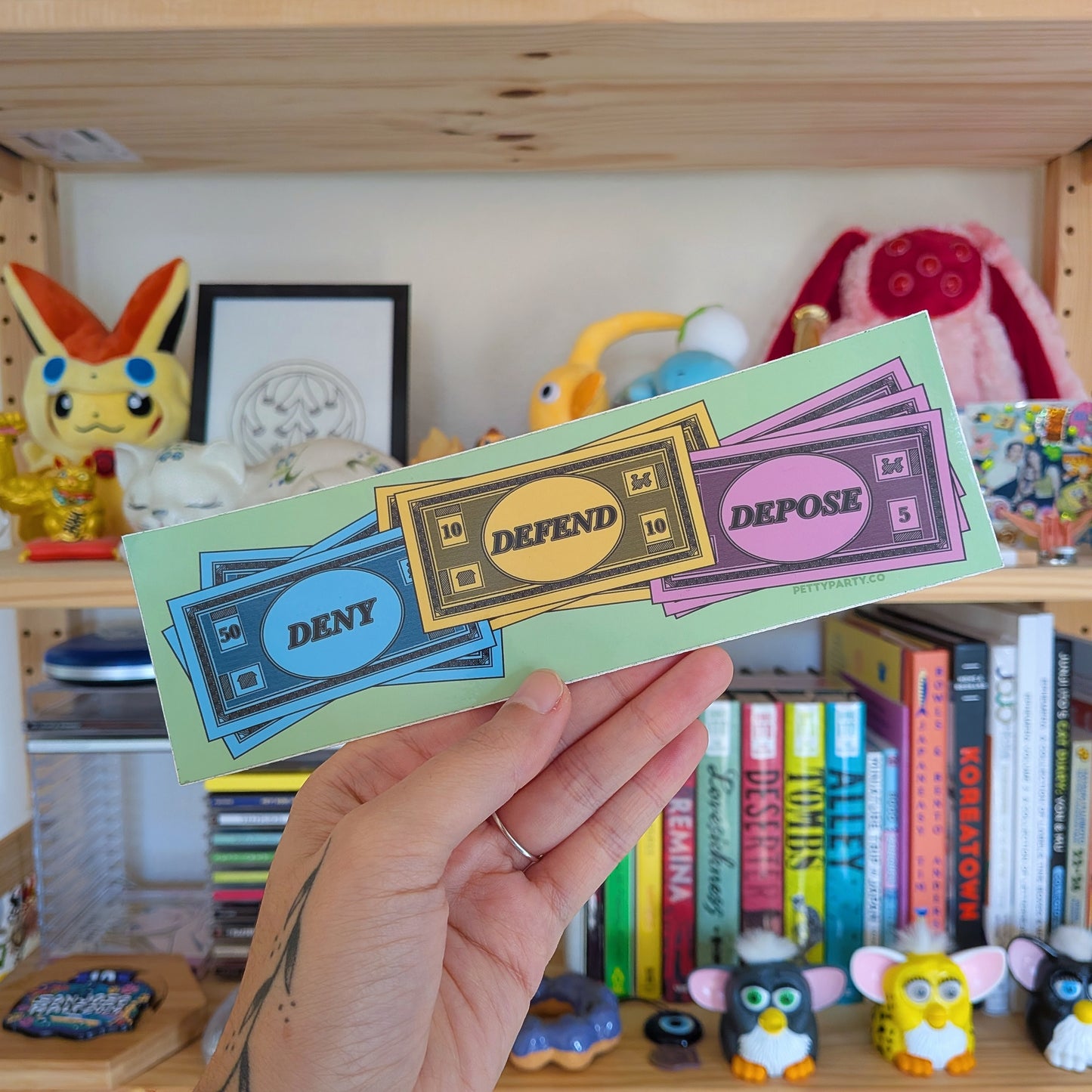 Deny Defend Depose Bumper Sticker