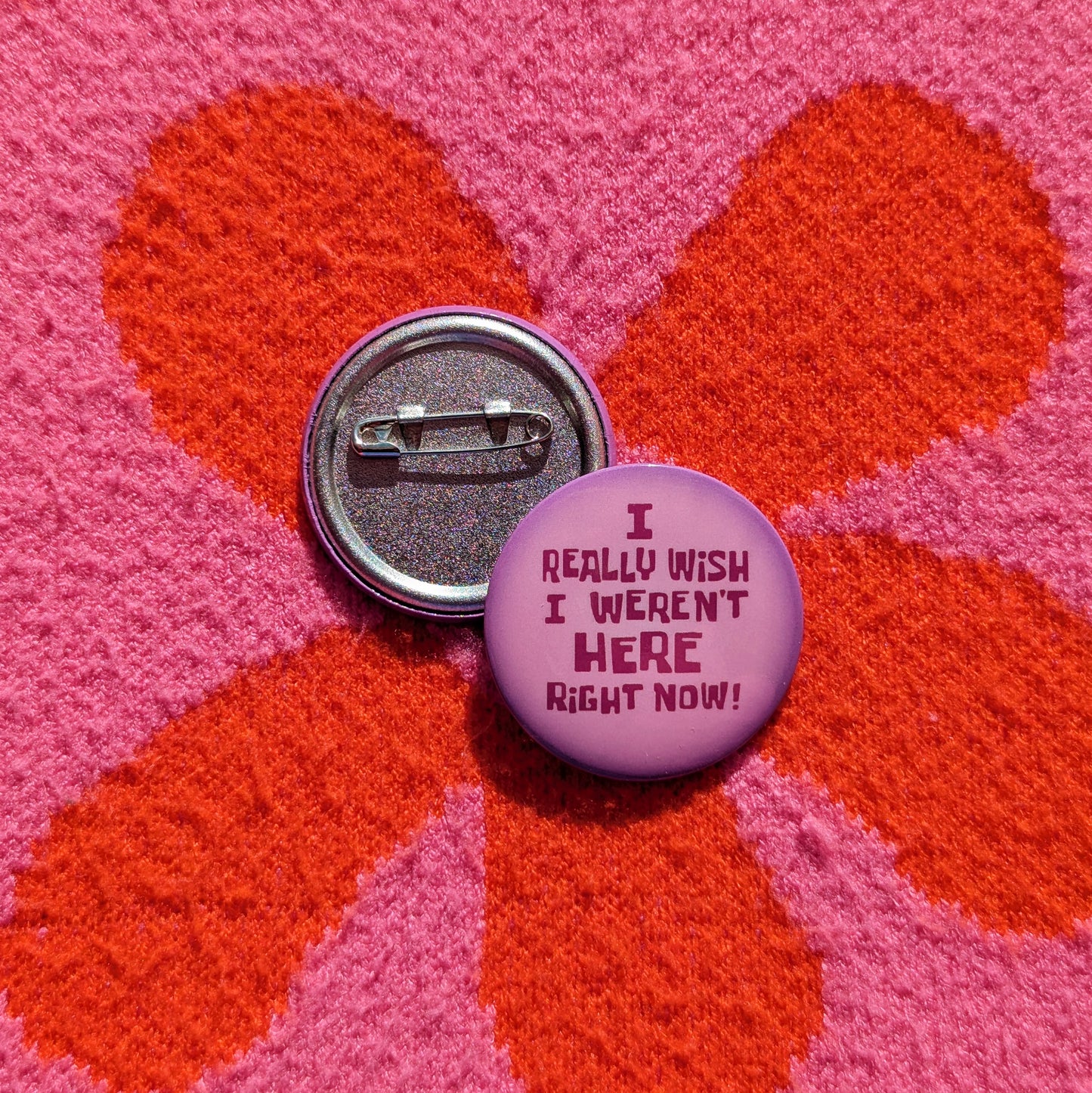 Wish I Weren’t Here Button