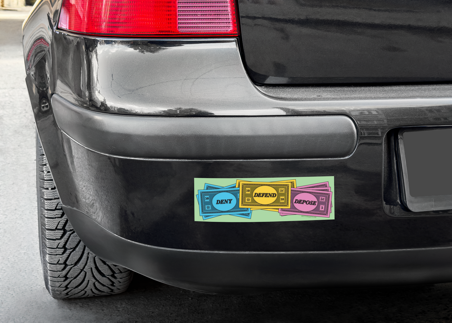 Deny Defend Depose Bumper Sticker