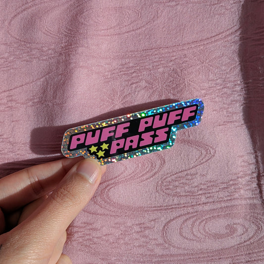 Puff Puff Pass Glitter Sticker