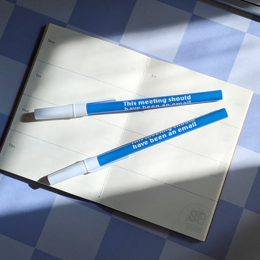 This Meeting Should Have Been an Email Ballpoint Pen